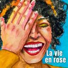 La vie en rose