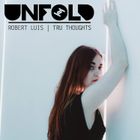 Tru Thoughts Presents Unfold 04.08.17 with Anna Wise, Hidden Orchestra, Gila