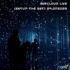 Mixcloud live  (setup the set) 29.07.2023