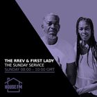 The Rrev & Firstlady - The Sunday Service 26 JAN 2025