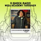 G-SHOCK Radio - WeDj Academy Takeover - Carlos Biendia - 10/01