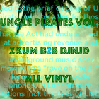 Jungle Pirates vol.2 - zKum B2B djnjd