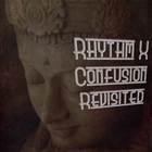 HQ 7-3-25 Confusion Revisited Freaky Friday Feeling Rhythm-X (Spring has sprung summer soon come)
