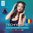 Dj Ann - Technotopia 05 (26 July 2024 Exclusive Edition) ClubMix Radio