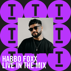 Habbo Foxx | Live In The Mix