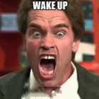 Wake Up!