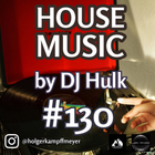 Dj Hulk - Deep / Tech / Tribal House Mix#130