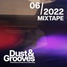 June 2022 | Dust & Grooves HQ