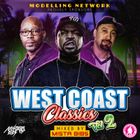 Mista Bibs & Modelling Network - Westcoast Classics Vol 2