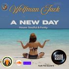 WOLFMAN JACK // A NEW DAY // 02-03-25