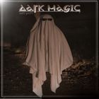 DARK MAGIC