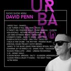 Urbana Radio Show by DAVID PENN #684
