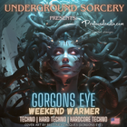 Gorgons Eye Underground Sorcery [Player One]