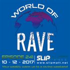 Slipmatt - World Of Rave #241