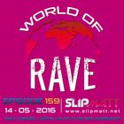 Slipmatt - World Of Rave #159