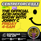 The Official Acid House Oldskool Show - Jonny C 2025 -883 Centreforce Radio - 2025-05-16 .wav
