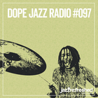 DOPE JAZZ RADIO #097