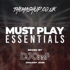 January 2025 - DJ OneF Must Play Essentials Mix - Mixed by DJ OneF