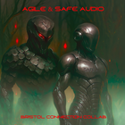 Agile & Safe Audio - Bristol Connection Collab