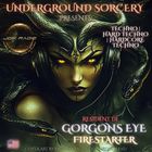 Gorgons Eye Firestarter [Treacherous]