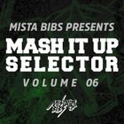 Mista Bibs - Mash It Up Selector 6 (Urban Edition)