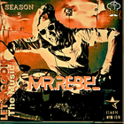 LETS COOK THE MUSIC S5 PRESENTS MR.REBEL