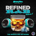 Mista Bibs & Modelling Network - Refined R&B Volume 3
