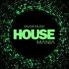 HouseMania - Mxd by YavorMusic & All Friends (Birthday Gift for BigTurtle)