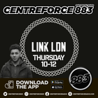 Link LDN - 88.3 Centreforce DAB+ Radio - 10 - 04 - 2025 .mp3