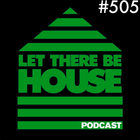 Let There Be Podcast With Queen B #505