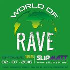 Slipmatt - World Of Rave #166