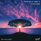 Take Your Time VI - May 2025 (no DnB)