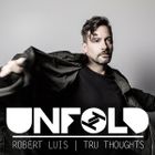 Tru Thoughts Presents Unfold 27.01.19 with Bonobo, Space Monk, Anchorsong