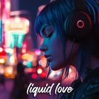 #022 Liquid Love (Liquid Drum & Bass Mix)