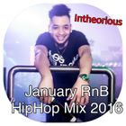 R'n'B / Hip-Hop - January 2016 - @djintheorious