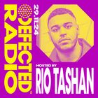 Defected Radio Show Hosted by Rio Tashan 29.11.24