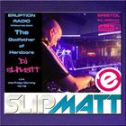 Slipmatt - Live On Eruption Radio UK 02-07-2021