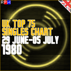 UK TOP 75 : 29 JUNE-05 JULY 1980