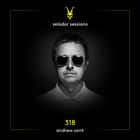 Selador Sessions 318 | Andrew Sant