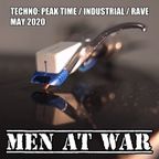 Men At War - Peak Time / Industrial / Rave Techno vinyl set (May 2020)