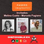 132 - Paseos Imaginarios - 21-11-22 - Marcelo Fagiano