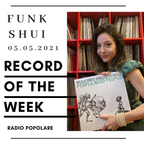 Funk Shui radio show 05.05.2021