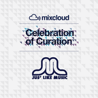 Jus Like Music Celebration of Curation Mix