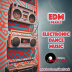 EDM Pearls - Electronic Dance Music mixed by Djdexfrank
