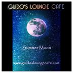 Guido's Lounge Cafe Broadcast 0238 Summer Moon (20160923)
