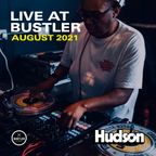 Live at Bustler: AUGUST 2021