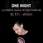 ONE NIGHT 08.11.2022 MIXED BY ELIO MILANI