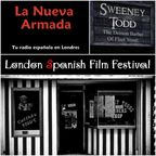 Nuevo show: #LaNuevaArmada: Disfruta de cine español en Londres y conoce al barbero mas sanguinario