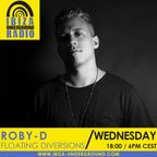 Roby-D - Floating Diversions #4 @ Ibiza Underground Radio