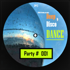 CCM & FRIENDS presents "Deep Disco DANCE" Party #001 mixed by Arne Erdmann